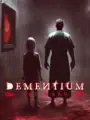 Dementium: The Ward (PC Port)