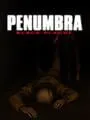 Penumbra: Black Plague 