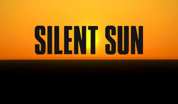 Silent Sun