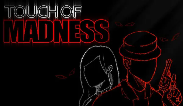 Touch of Madness