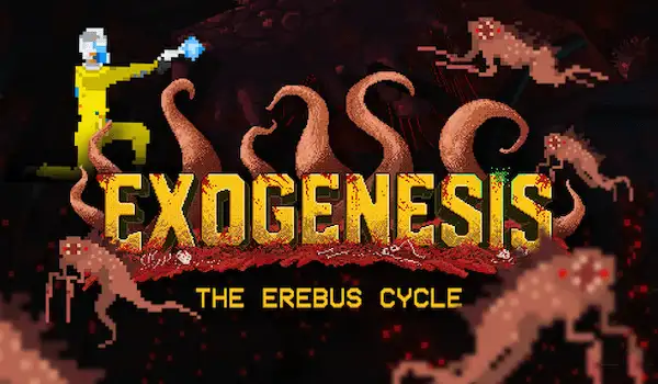 Exogenesis: The Erebus Cycle