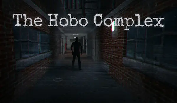 The Hobo Complex