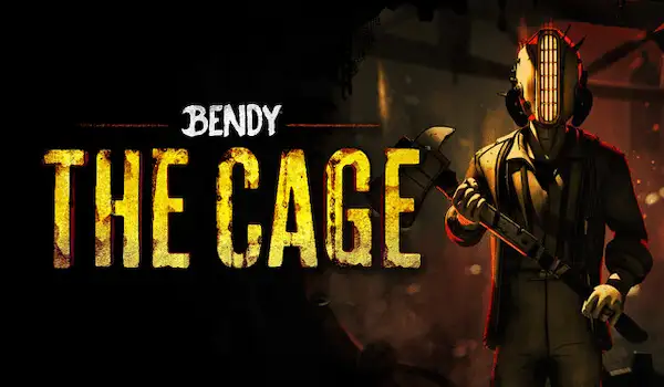 Bendy: The Cage